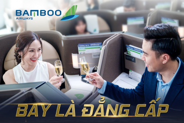 TRẢI NGHIỆM HẠNG THƯƠNG GIA CÙNG BAMBOO AIRWAYS